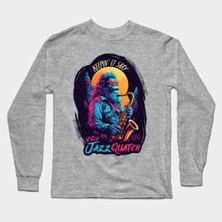 Jazzquatch Long Sleeve T-Shirt